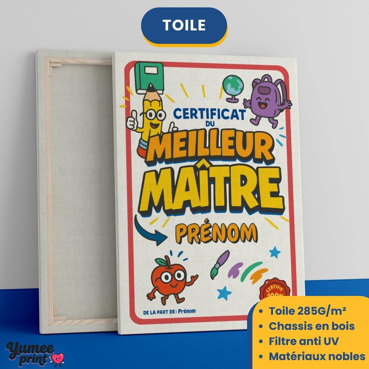 Certificat du meilleur maître sur toile canvas tendue sur châssis en bois, vue de face et de dos, avec son prénom et votre signature, imprimé puis livré chez vous (exemple)