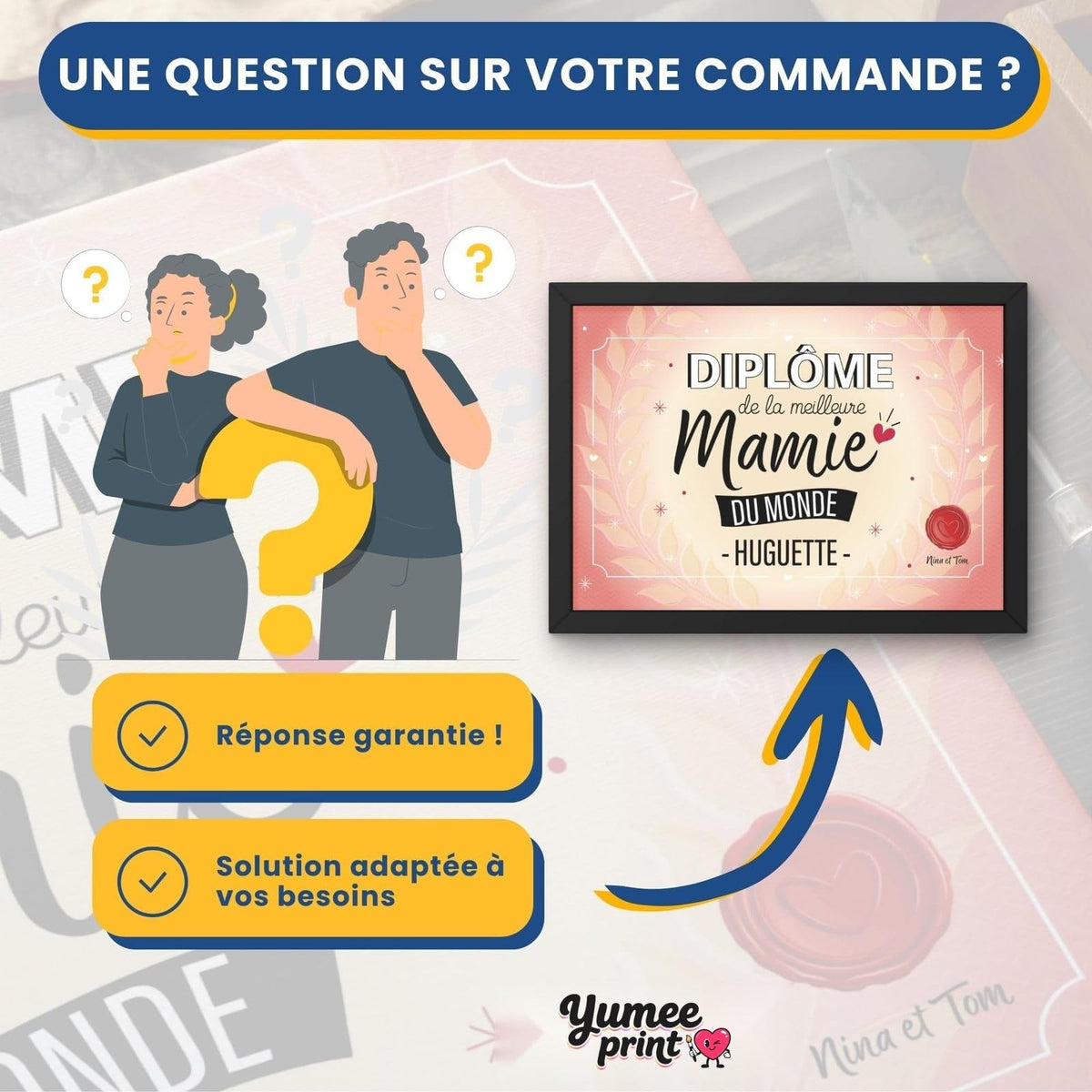Une question sur votre diplôme « de la meilleure mamie » ? Notre service client vous répond par message avec une solution garantie, adaptée à vos besoins