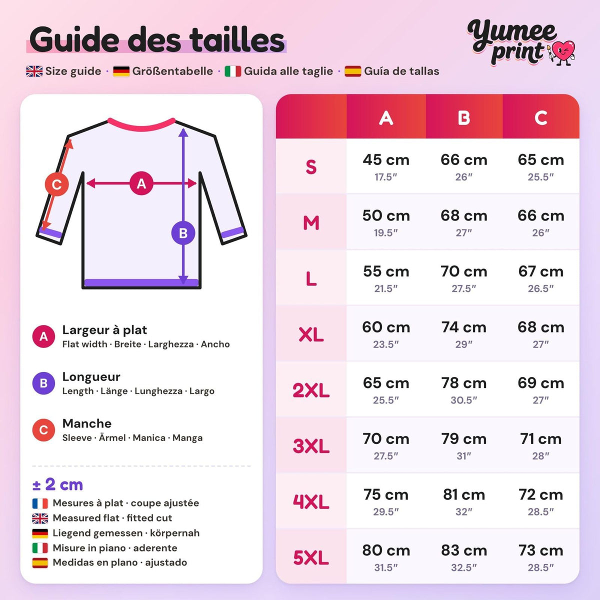 Mesures du sweat prises à plat, coupe ajustée : largeur, longueur et manche pour les tailles S, M, L, XL, 2XL, 3XL, 4XL et 5XL, à 2 cm près