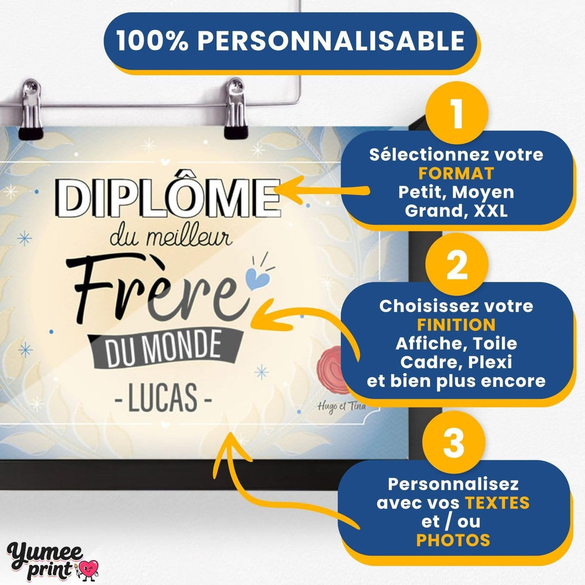 Personnalisez le diplôme « du meilleur frère » en trois étapes : format, finition puis textes, avec son prénom et votre signature, imprimé et livré chez vous (exemple)