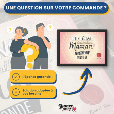 Une question sur votre diplôme « de la meilleure maman » ? Notre service client vous répond par message avec une solution garantie, adaptée à vos besoins