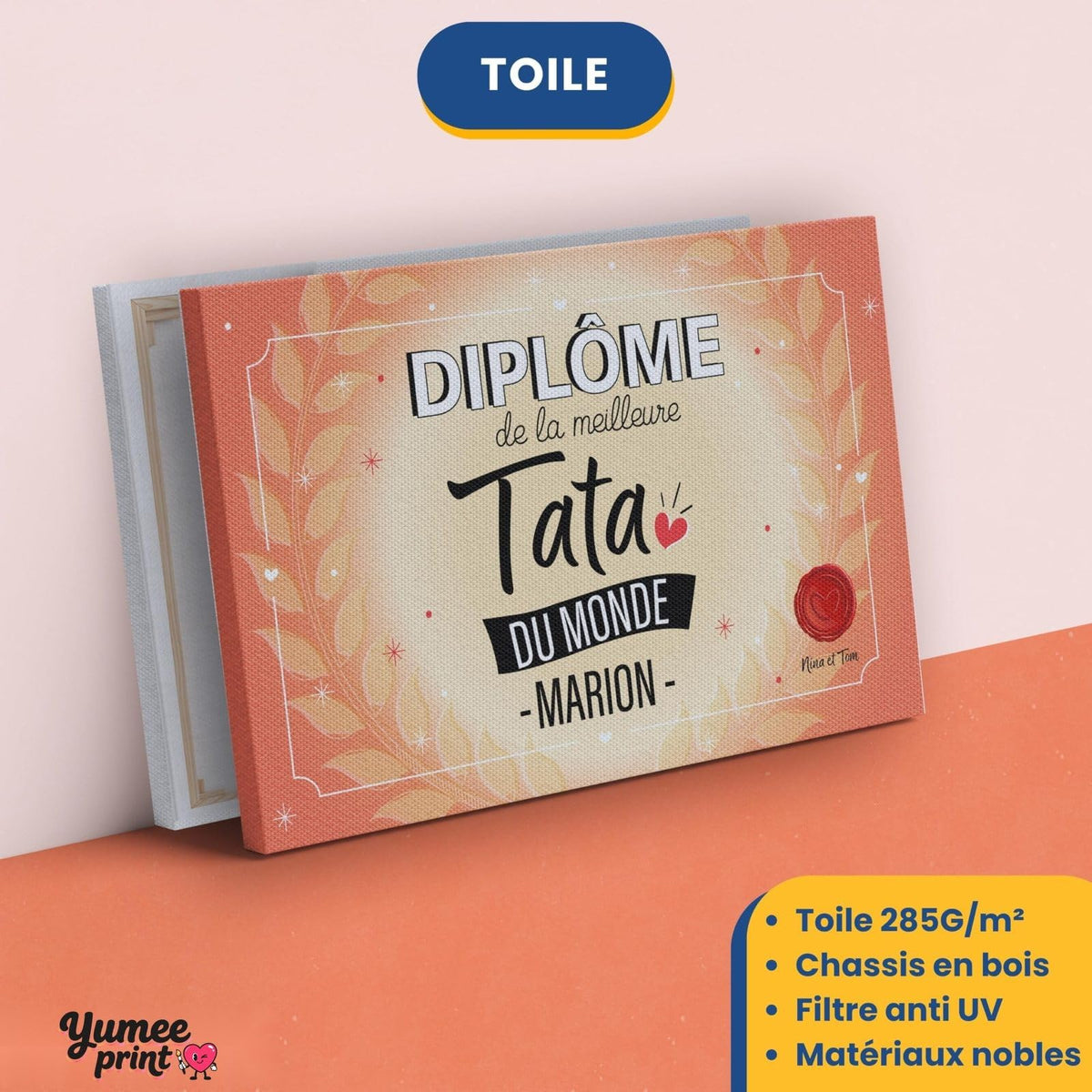 Diplôme « de la meilleure tata du monde » sur toile canvas tendue sur châssis en bois, avec son prénom et votre signature, imprimé puis livré chez vous (exemple)
