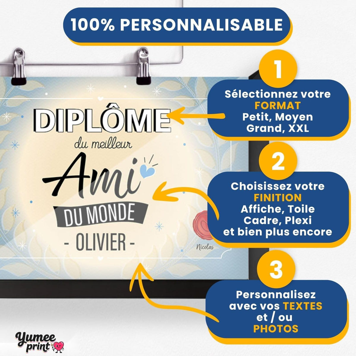 Personnalisez le diplôme « du meilleur ami » en trois étapes : format, finition puis textes, avec son prénom et votre signature, imprimé et livré chez vous (exemple)