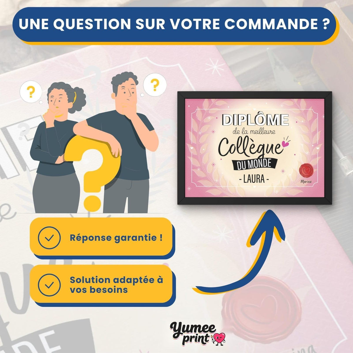 Une question sur votre diplôme « de la meilleure collègue » ? Notre service client vous répond par message avec une solution garantie, adaptée à vos besoins