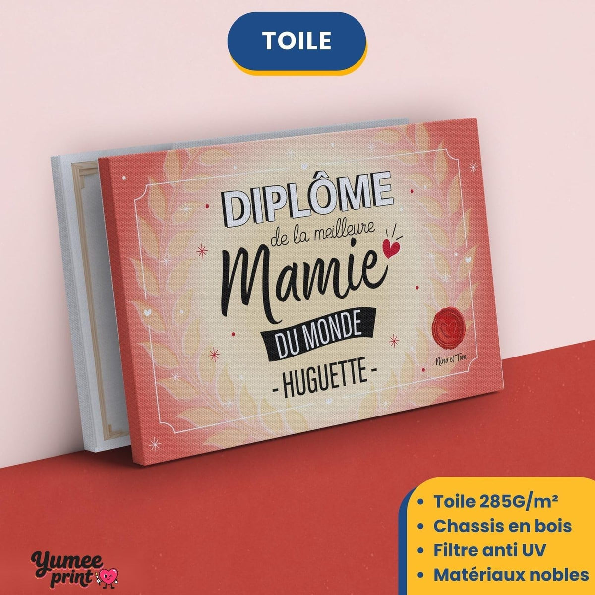 Diplôme « de la meilleure mamie du monde » sur toile canvas tendue sur châssis en bois, avec son prénom et votre signature, imprimé puis livré chez vous (exemple)