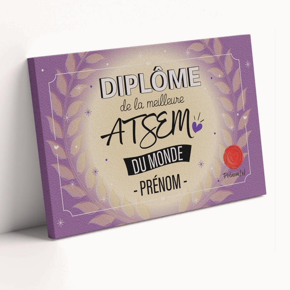 Diplôme humoristique « de la meilleure ATSEM du monde » à son prénom, façon parchemin violet avec sceau rouge, sur toile canvas ; prénom et signature au choix, livré chez vous (exemple)