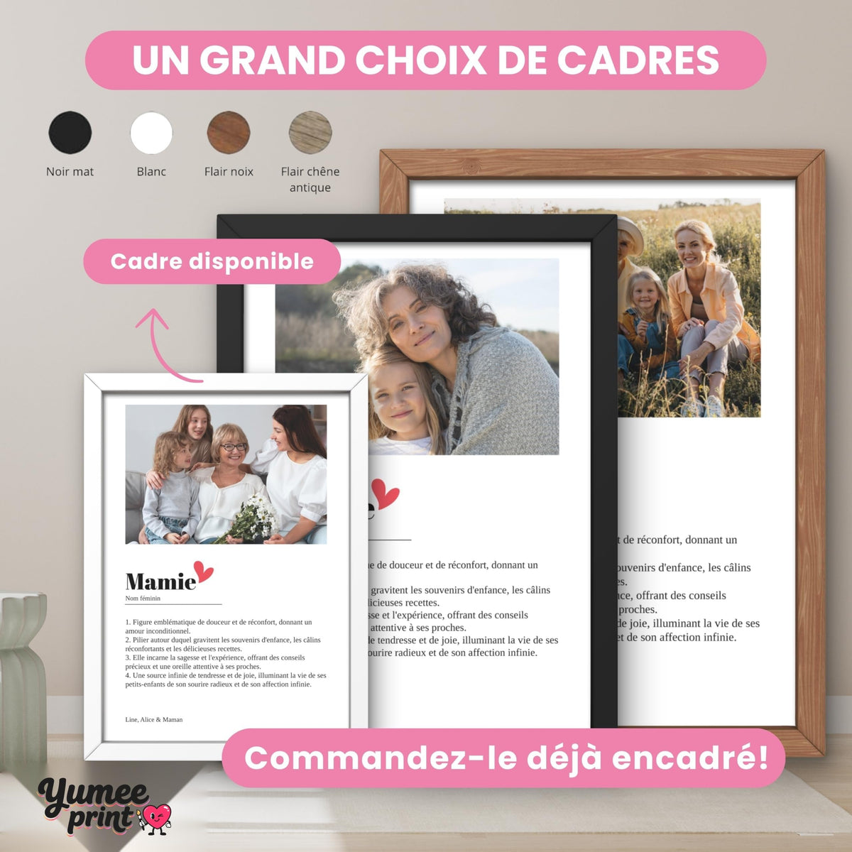 Affiches Mamie façon définition en cadre blanc, noir et bois ; le cadre existe en noir, blanc, bois clair ou bois foncé, avec votre photo et votre signature, livré chez vous (exemple)
