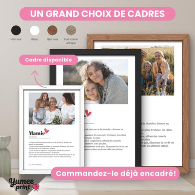 Affiches Mamie façon définition en cadre blanc, noir et bois ; le cadre existe en noir, blanc, bois clair ou bois foncé, avec votre photo et votre signature, livré chez vous (exemple)