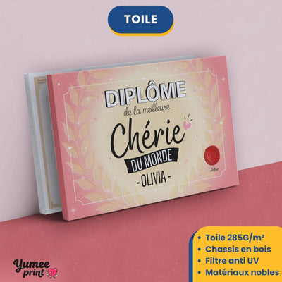 Diplôme « de la meilleure chérie du monde » sur toile canvas tendue sur châssis en bois, avec son prénom et votre signature, imprimé puis livré chez vous (exemple)