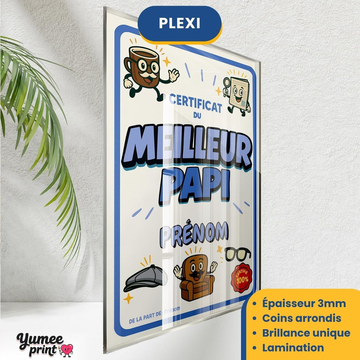 Certificat du meilleur papi sur plexiglas de 3 mm aux coins arrondis, finition brillante, avec son prénom et votre signature, livré chez vous (exemple)
