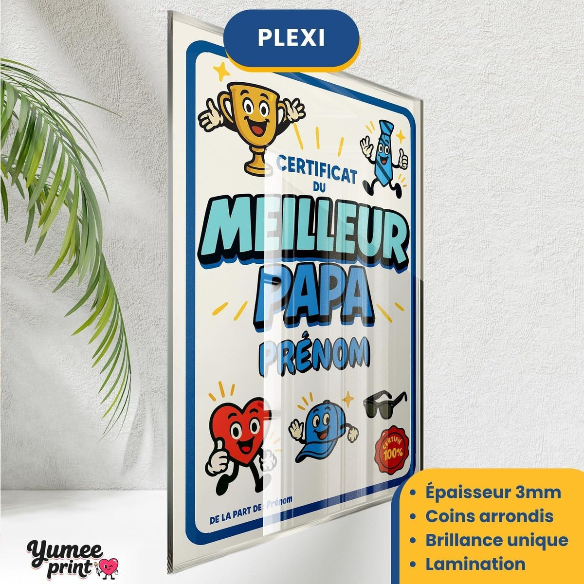Certificat du meilleur papa sur plexiglas de 3 mm aux coins arrondis, finition brillante, avec son prénom et votre signature, livré chez vous (exemple)