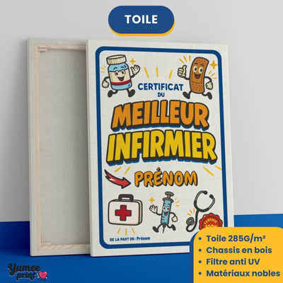 Certificat du meilleur infirmier sur toile canvas tendue sur châssis en bois, vue de face et de dos, avec son prénom et votre signature, imprimé puis livré chez vous (exemple)