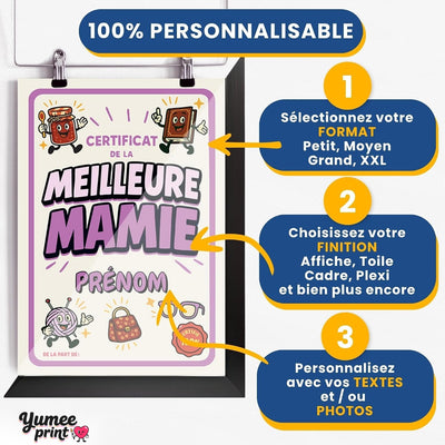 Personnalisez le certificat de la meilleure mamie en trois étapes : format, finition puis textes, avec son prénom et votre signature, imprimé et livré chez vous (exemple)