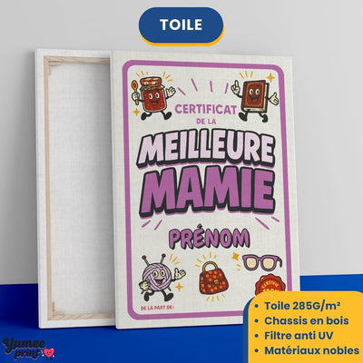 Certificat de la meilleure mamie sur toile canvas tendue sur châssis en bois, vue de face et de dos, avec son prénom et votre signature, imprimé puis livré chez vous (exemple)